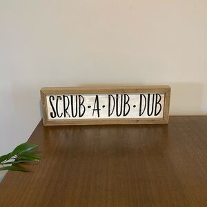 Scrub a dub dub sign